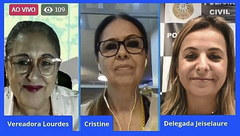 Reunião virtual presidida pela vereadora Lourdes Sprenger (MDB) teve as participações das policiais Cristine e Jeiselaure