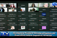 Audiência Pública debate projetos do Executivo sobre logística reversa.
