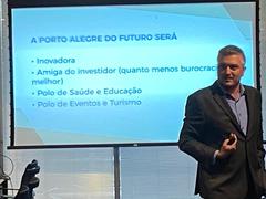 Ramiro: a Porto Alegre do futuro será inovadora, amiga do investidor e um polo de saúde, educação, eventos e turismo. Foto: OAJ