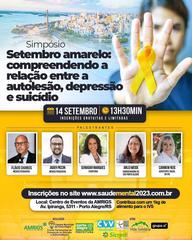 Simpósio: Setembro Amarelo: compreendendo a relação entre

depressão, autolesão e suicídio