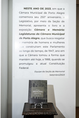 Exposição Câmara e Memória - Legislaturas 1947 a 1988.